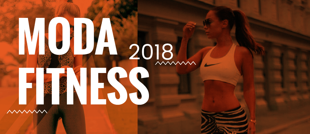 Moda Fitness 2018